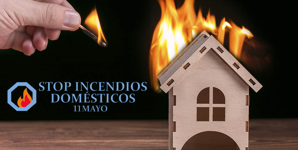 11 de mayo: Día contra los Incendios Domésticos. La importancia de la elección de materiales